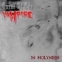 Curse of the Vampire : In Holyness